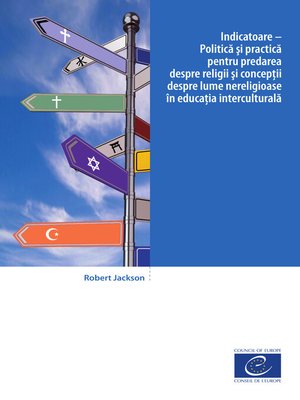 cover image of Indicatoare – Politică şi practică pentru predarea despre religii şi concepţii despre lume nereligioase în educaţia interculturală